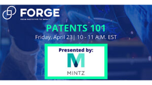 Mintz Masterclass Patents 101: Event Recap