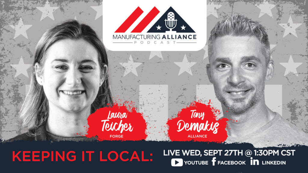 Manufacturing Alliance Podcast graphic with Laura Teicher and Tony Demakis