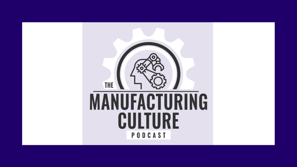 Manufacturing Culture podcast logo