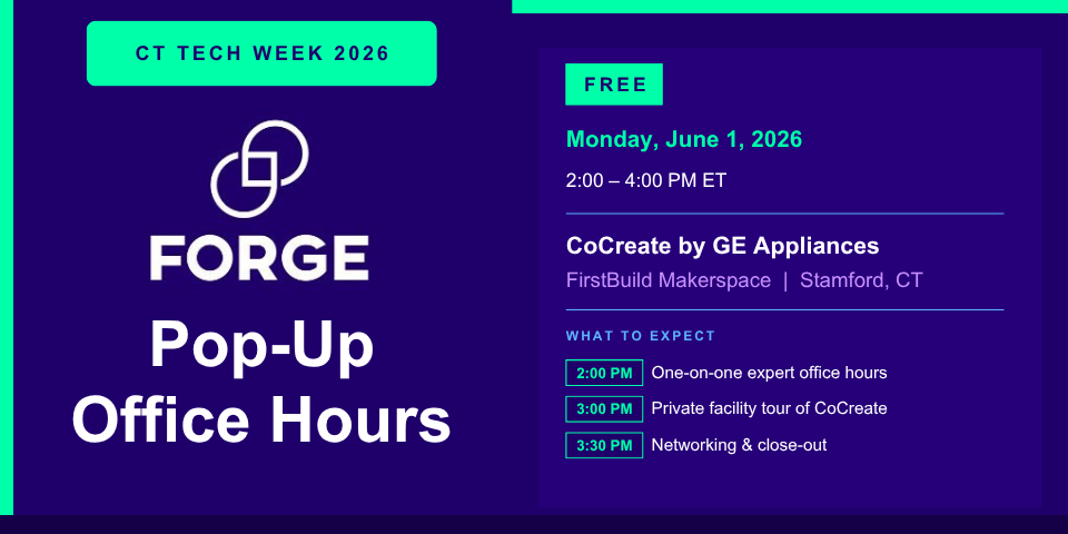 FORGE Pop-Up Office Hours | CT Tech Week 2026